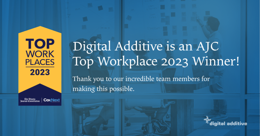 AJC Names Digital Additive to Top Workplaces 2023 Digital Additive